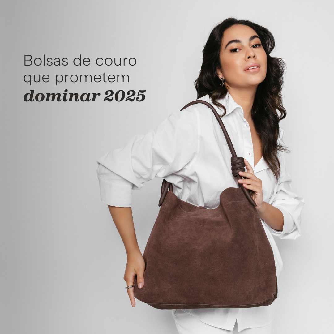 Tendências de Bolsas de Couro para 2025