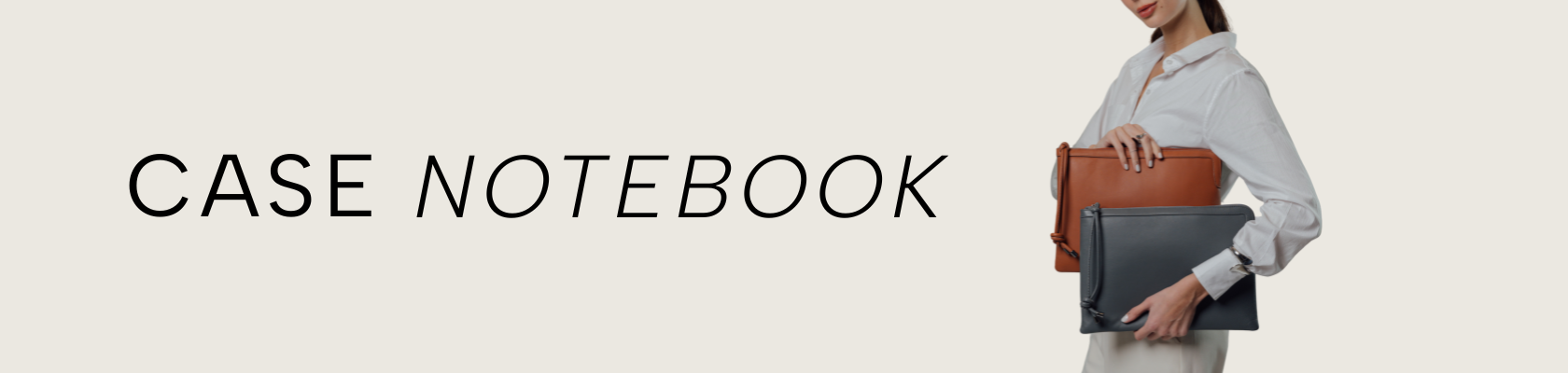 Case Notebook
