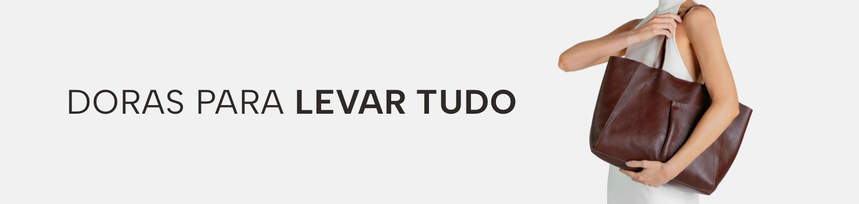 Doras para levar tudo