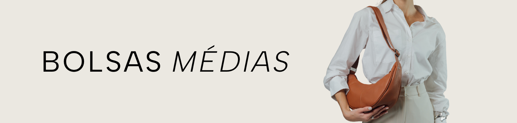 Bolsas Médias